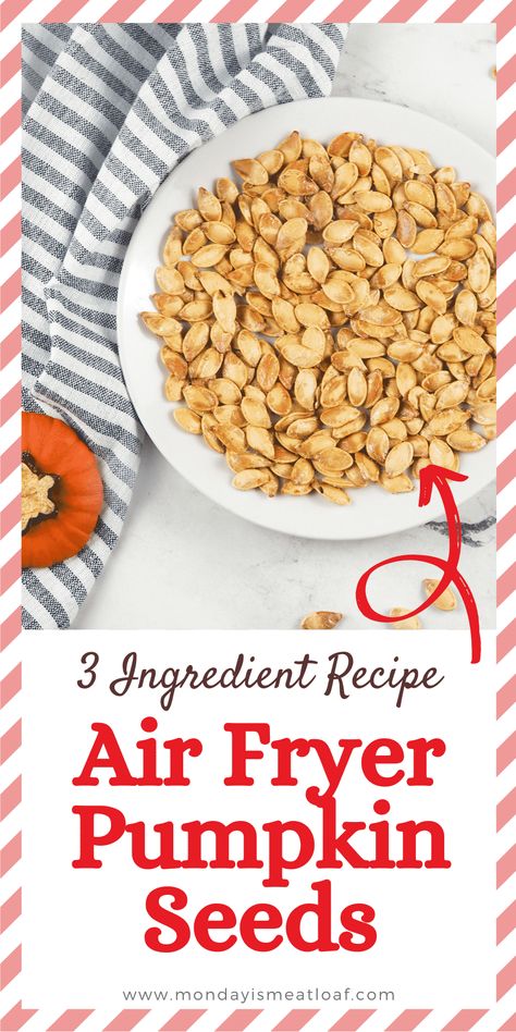 Air Fryer Pumpkin Seeds are easy to make and a healthy snack! Roasted in the air fryer until crispy these are delicious seasoned with your favorite flavors. This is a great way to use the whole pumpkin with zero-waste during the Fall season. #pumpkin #pumpkinseeds #airfryer #airfryerrecipe #snack #mealprep #fall Airfry Pumpkin Seed, Roasted Pumpkin Seeds Air Fryer, Drying Pumpkin Seeds, Air Fryer Pumpkin Seeds, Cinnamon Sugar Pumpkin Seeds, Air Fryer Pumpkin, Whole Pumpkin, Pumpkin Seed Recipes, Meal Prep Snacks