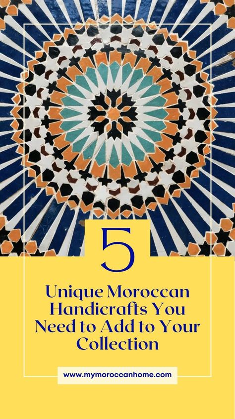 5 Unique Moroccan Handicrafts You Need to Add to Your Collection Moroccan Handicrafts, Moroccan Ceramics, Vibrant Rugs, Intricate Designs, Morocco, Metal Working, Vibrant Colors, Textiles, Ceramics