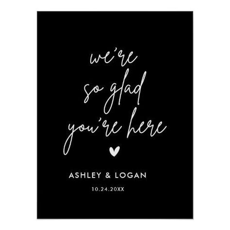 $19.00 | We Are So Glad You Are Here Black Wedding Welcome #black and white, large welcome sign, rustic wedding, modern wedding signs, simple wedding sign, wedding welcome sign, wedding signage, black wedding, we are so glad Black Wedding Welcome Sign, Modern Black Wedding, Large Welcome Sign, Modern Wedding Signs, Church Graphics, November Wedding, Welcome Poster, Wedding Welcome Sign, Wedding Welcome Signs