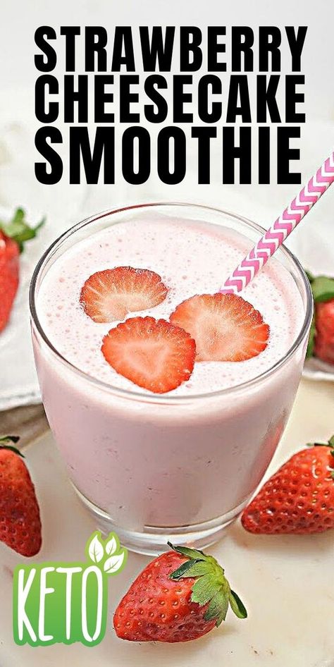 Strawberry Cheesecake Smoothie, Keto Strawberry Cheesecake, Cheesecake Smoothie, Keto Smoothie Recipes, Best Fat Burning Foods, Low Carb Low Sugar, Low Sugar Recipes, Keto Drink, Fat Foods