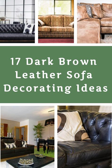 A dark brown leather sofa is the focal point of a room, and for good reason. It’s elegant, and the dark tones draw the eye with ease. But what exactly should you put on and around a dark brown leather sofa for a seamless aesthetic presentation? Since these sofas are so elegant and regal, only […] Sofa Decorating Ideas, Brown Leather Sofa Decor, Leather Sofa Decor, Dark Brown Leather Sofa, Aesthetic Presentation, Seamless Aesthetic, Brown Leather Furniture, Elegant Throw Pillows, Dark Green Walls