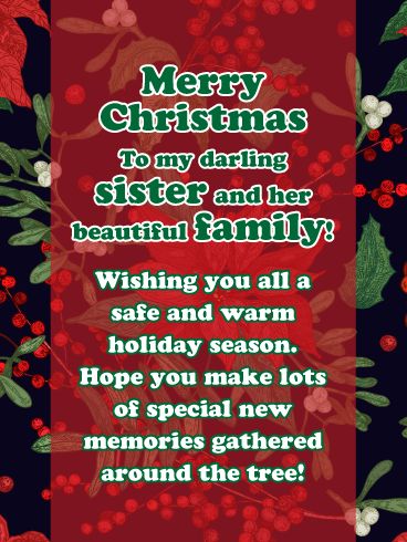 Merry Xmas Sister, Merry Christmas Card Messages, Family Christmas Greetings, Merry Christmas Sister, Meery Christmas, Snow White Christmas, Family Christmas Quotes, Christmas Wishes Messages, Good Morning Christmas