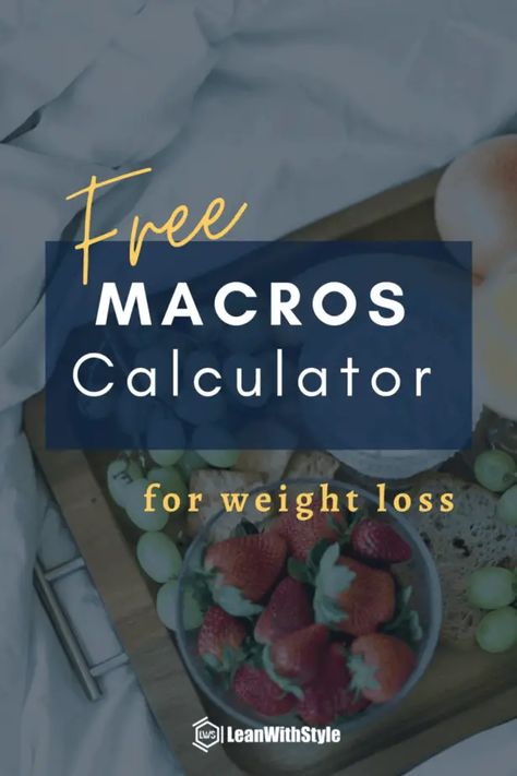 IIFYM Calculator - The Best Free Macro Calculator Macros Calculator For Fat Loss, Macro Food List, Macros Calculator, Free Macro Calculator, Macro Calculator, Macro Nutrition, Macros Diet, Keto Diet List, Keto Diet Breakfast