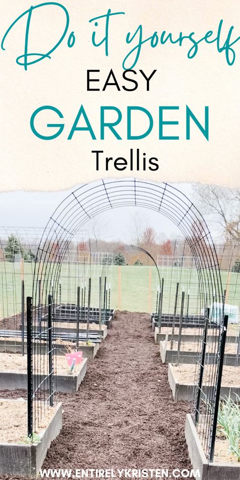 wasy and afforable garden trellis (will work with raised garden beds and non-raised beds) that is cheap and super easy to do. Cheap Diy Garden Arbor, Diy Cheap Trellis, Diy Tall Trellis, Homemade Garden Arch, Diy Arch Trellis How To Build, Arch Garden Trellis, Diy Garden Arch Cheap, Diy Arch Trellis Cheap, Diy Trellis Archway