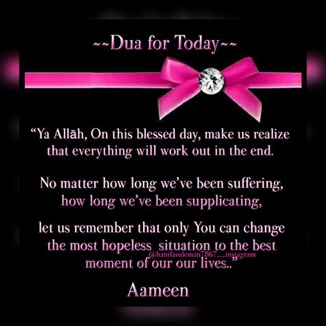 Dua For Today, Jummah Mubarak Dua, Jummah Quotes, Dua Quotes, Daily Duas, English Prayer, Monday Prayer, Jumah Mubarak, Muslim Greeting