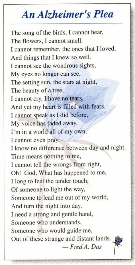 Alzheimer’s Poem, Alzheimers Poem, Inspiring People Quotes, Alzheimers Quotes, Memory Care Activities, Alzheimers Disease, Caregiver Quotes, Alzheimers Activities, Alzheimer Care