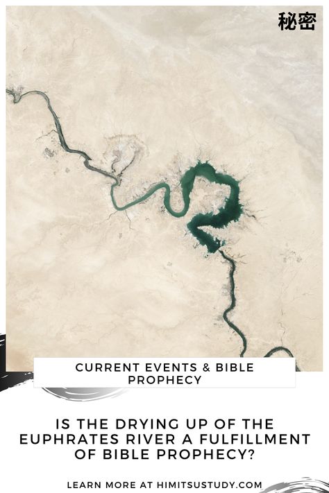 Euphrates River Drying Up, Euphrates River, Revelation 9, Revelation 16, Profound Quotes, Way To Heaven, Give Me Jesus, Bible Motivation, Bible Notes