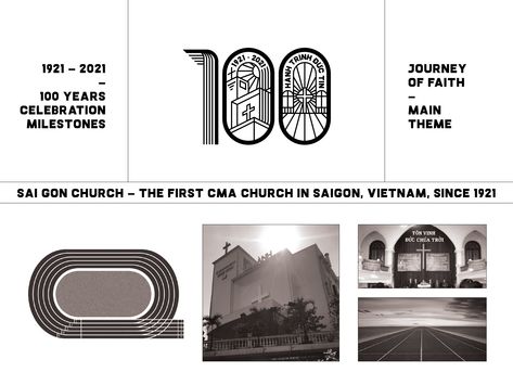 100th Anniversary of Saigon Church 2021 - Proposal on Behance Press Toward The Mark, 100 Years Celebration, Saigon Vietnam, Church Logo, Anniversary Logo, Branding Identity, 100th Anniversary, Logo Branding Identity, King James Version