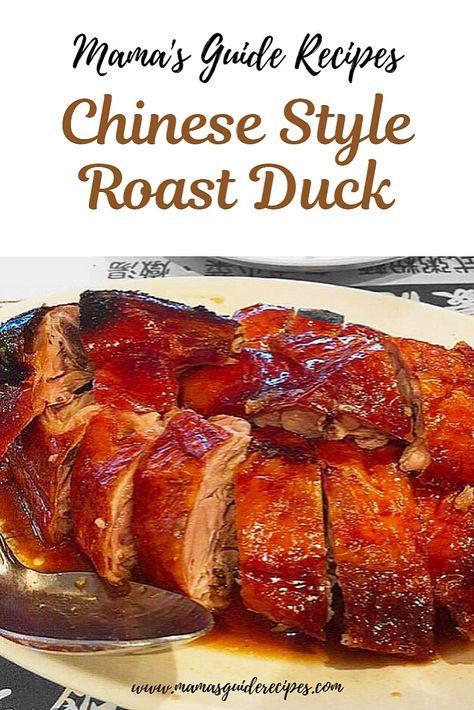 Chinese Style Roast Duck Smoked Ideas, Chinese Duck Recipe, Whole Duck Recipes, Crispy Duck Recipes, Chinese Roast Duck, Peking Duck Recipe, Duck Dinner, Roasted Duck Recipes, Goose Recipes