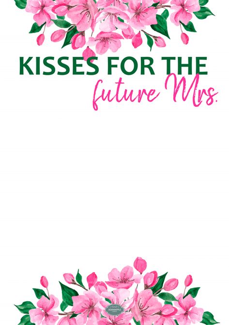 Kisses For The Future Mrs, Bridal Shower