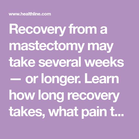 Recovery from a mastectomy may take several weeks — or longer. Learn how long recovery takes, what pain to expect, and when to resume activities. Resume Activities, Mastectomy Drains, Recovery Exercises, Mastectomy Recovery, Breast Reconstruction, Lymph Nodes, Cleansing Wipes, After Surgery, Nerve Pain