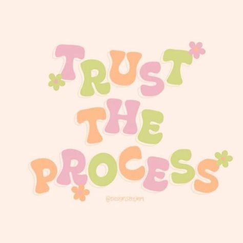 Trust The Process Quotes, Preppy Quotes, Pink Wallpaper Heart, Wall Prints Quotes, Pastel Quotes, Danish Pastel Aesthetic, Positive Wallpapers, Pastel Poster, Pastel Theme