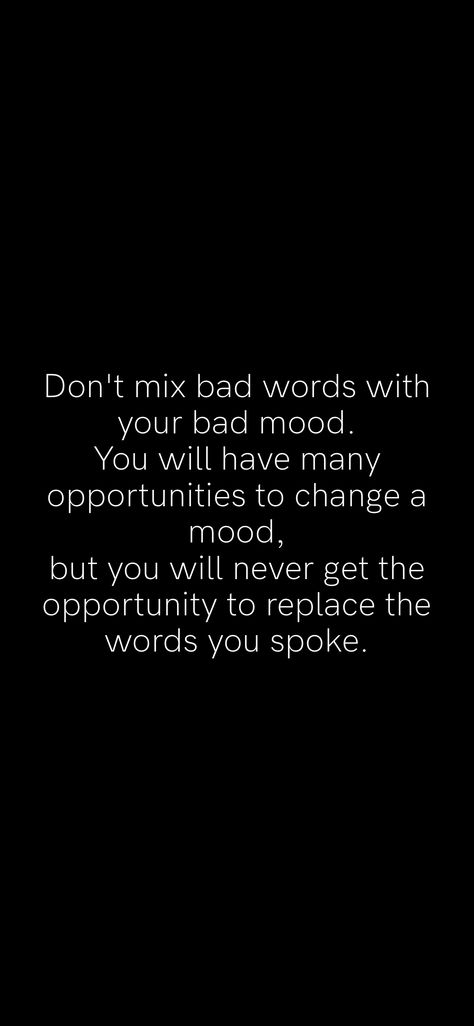 Dont Say Bad Words Quotes, Bad Mentality Quotes, Bad Words Quotes, Down Quotes, Bad Words, I Dont Need You, Motivation App, Bad Thoughts, Remember Quotes