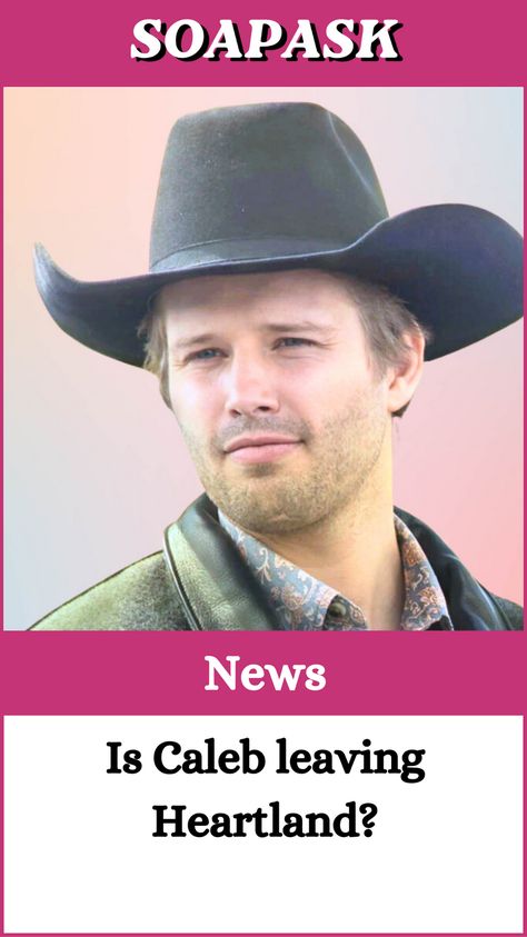 Is Caleb leaving Heartland? Heartland Caleb, Heartland Ranch, Heartland Seasons, Jill Zarin, Heartland Cast, Heartland Tv, General Hospital Spoilers, A Day In Life, Bold And The Beautiful