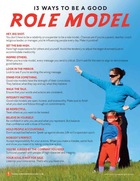 13 Ways To Be a Good Role Model | Values to Live By | www.FrankSonnenbergOnline.com How To Be A Good Role Model, Influencing People, Essay Help, Character Education, Role Model, Look In The Mirror, Social Work, Inspire Others, Social Skills