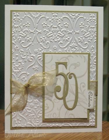 Baroque Anniversary Golden Anniversary Cards, Golden Wedding Anniversary Card, Diy Anniversary Gifts For Him, Anniversary Crafts, 50th Anniversary Invitations, 50th Anniversary Cards, Anniversary Diy, Stampin Up Karten, Diy Anniversary Gift