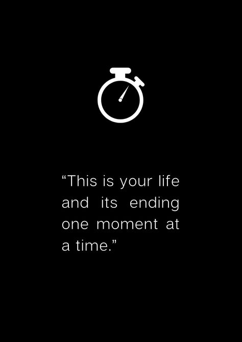 One Moment At A Time, Ending Quotes, This Is The End, This Is Your Life, April 2024, One Moment, One Life, Back Tattoo, Comfort Zone