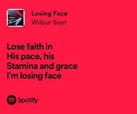 #lyrics #song #spotify #wilbursoot Wilbur Soot Lyrics, Song Spotify, Relatable Lyrics, I Wait For You, Lyrics Song, Wilbur Soot, Spotify Lyrics, Losing Faith, Just Lyrics