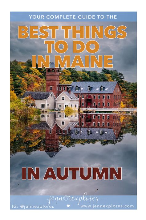 Things To Do In Maine In October, What To See In Maine, Things To Do In Maine Fall, Maine In September, Maine In October, Fryeburg Maine, Things To Do In Maine, Augusta Maine, Maine In The Fall