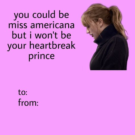 Swiftie Pickup Lines, Taylor Swift Pickup Lines, Taylor Swift Rizz Pick Up Lines, Taylor Swift Pick Up Lines, Swiftie Rizz Lines, Swiftie Valentines, Taylor Swift Valentines Day Cards, Swiftie Rizz, Taylor Swift Valentines