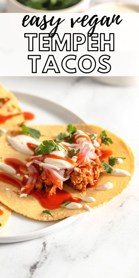 These delicious, vegan tempeh tacos are super easy to whip up with simple ingredients for a quick meal the whole family will enjoy. How To Cook Tempeh, Meatless Taco, Tempeh Tacos, Vegan Tempeh, Homemade Refried Beans, Lime Crema, Healthy Vegan Breakfast, Vegan Meal Prep, Quick Meal