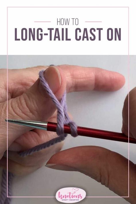 Diy Crafts Knitting, Slip Knot, Time And Time Again, Yarn Tail, How To Work, Long Tail, Hand Dyed Yarn, The Cast, Knitting Stitches