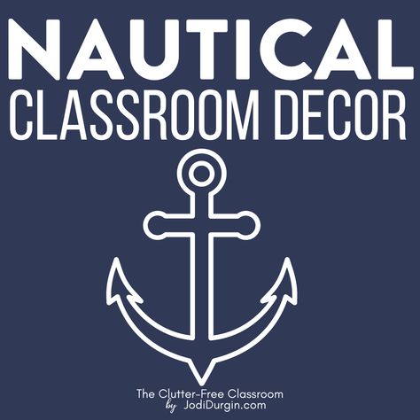 Educators wanting to decorate with a Nautical Classroom Theme or Sailing Door Decor ideas are going to love the inspiring photos & decorating tips by Clutter Free Classroom. Elementary school teachers wondering how to set up a classroom on a budget are going to love the bulletin board inspo, photos, & DIY tips for setting up their rooms for back to school to be encouraging. You'll also find classroom decor bundles & theme ideas to be quick & easy! Nautical Theme Bulletin Board, Sailing Bulletin Board, Classroom On A Budget, Upper Elementary Classroom Decor, Nautical Bulletin Boards, Classroom Theme Ideas, Nautical Classroom Theme, Anchor Theme, Nautical Classroom