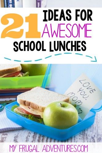 21 Ideas for Awesome School Lunches Sack Lunch Ideas, Easy Lunch Boxes, School Lunch Ideas, Sack Lunch, Kids Lunches, Childrens Meals, Packed Lunches, Whats For Lunch, School Printables