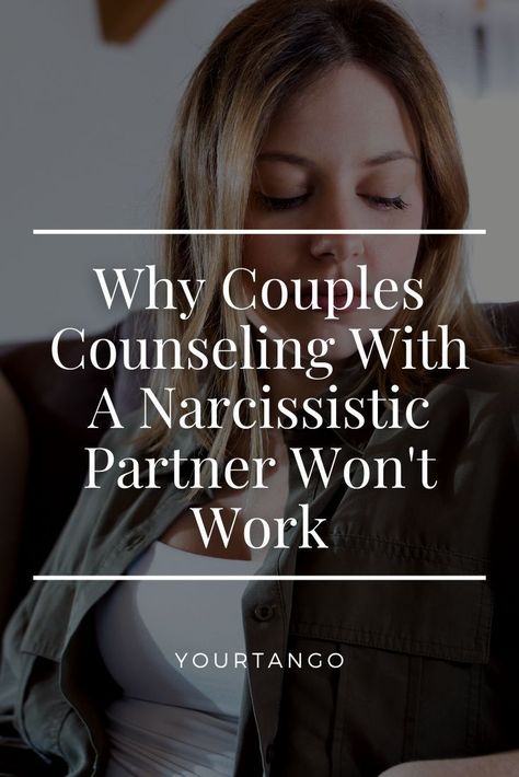 Why Couples Counseling With A Narcissistic Partner Won't Work, Donna Andersen, YourTango #relationship #narcissistic Importance Of Self Care, Coaching Resources, Love You Boyfriend, Antisocial Personality, Sense Of Entitlement, Relationship Counselling, Individual Therapy, Communication Relationship, Black Color Hairstyles