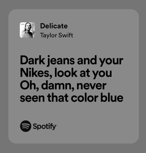 Delicate Taylor Swift Lyrics, Reputation Stickers, Delicate Lyrics, Music Poems, Taylor Swift Delicate, Hogwarts Student, Big Reputation, Lyrics Taylor Swift, Taylor Swift Lyric Quotes