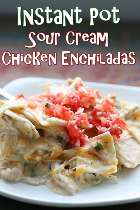 Instant Pot Sour Cream Chicken Enchiladas--tender chicken in a creamy sour cream and green chile sauce with tortillas and cheese. Instant Pot Sour Cream, Sour Cream Chicken Enchilada Recipe, Sour Cream Chicken Enchiladas, Cream Chicken Enchiladas, Sour Cream Enchiladas, Green Chile Sauce, Cream Chicken, Creamy Chicken Enchiladas, Sour Cream Chicken