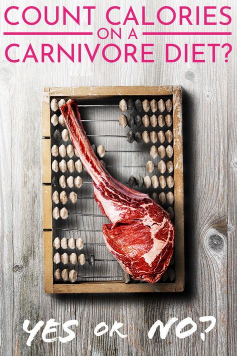 Almost every diet asks that you count calories.  What about the carnivore diet?  Do we need to count calories or not?  Contrary to popular diet culture it's not exactly needed but we drop serious knowledge on why not.  We also show why calorie counting may not be beneficial in certain circumstances.  If you are going to try an all meat diet you need to read this article. #carnivorediet #zerocarb #lowcarb #diet #calories #weightloss #steak #highfat #paleo #keto #ketosis All Meat Diet, Calorie Counting App, Zero Carb Diet, Keto Carnivore, The Carnivore Diet, Count Calories, Meat Diet, Diet Lifestyle, Popular Diets