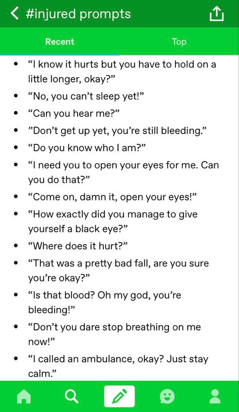 Character Injury Prompts, Roleplay Dialogue, Story Plot Inspiration, Injured Dialogue Prompts, Injured Writing Prompts, Writing Injuries, Wattpad References, Injury Prompts, Whump Tropes