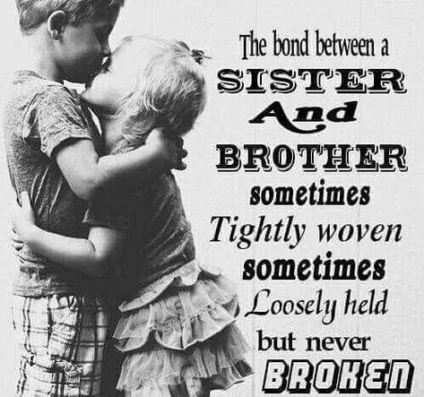 The Bond between a SISTER & BROTHER is sometimes tightly woven, sometimes loosely held but NEVER broke. Tag-mention-share with your Brother… Siblings Quotes, Brother N Sister Quotes, Missing My Brother, Sister Bond, Citation Nature, Nephew Quotes, Brother Sister Love Quotes, Mother Nature Quotes, Big Brother Quotes