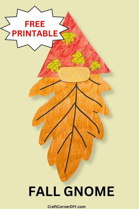 Fall gnome craft. Fall Prek Craft Ideas, November Kids Crafts Easy, Thanksgiving Craft Ideas For 5th Graders, Fall Gnome Printables Free, Crafts For November For Kids, Leaf Gnome Craft, Turkey Day Crafts For Kids, Crafts For Preschoolers Easy Fall, Fall Craft For Toddlers Easy