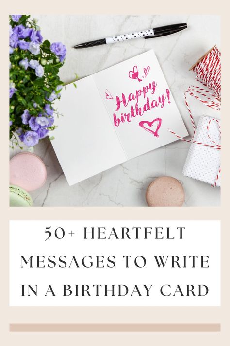 Struggling with what to write in a birthday card? Discover 50 touching and meaningful messages that will make their special day unforgettable. Find the perfect words to express your love and appreciation! 💌✨ What To Write In A Birthday Card, Heartfelt Birthday Messages, Romantic Birthday Messages, Birthday Deals, Belated Birthday Wishes, Birthday Card Messages, Birthday Wishes For Friend, Romantic Birthday, Birthday Wishes Funny