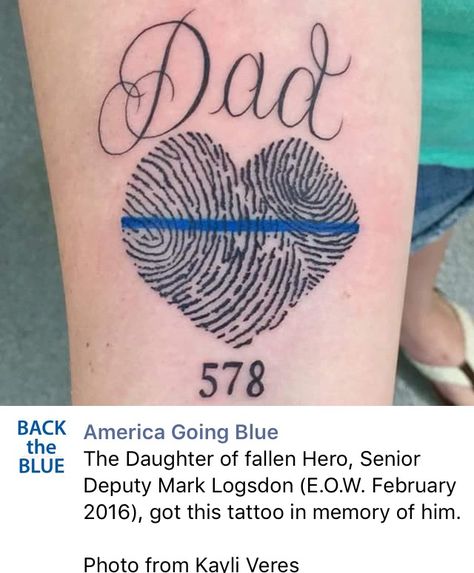 Police Memorial Tattoo, Police Tattoo, Tattoos For Dad Memorial, Police Memorial, Number Tattoos, Blue Tattoo, Dad Tattoos, Memorial Tattoo, Police Badge