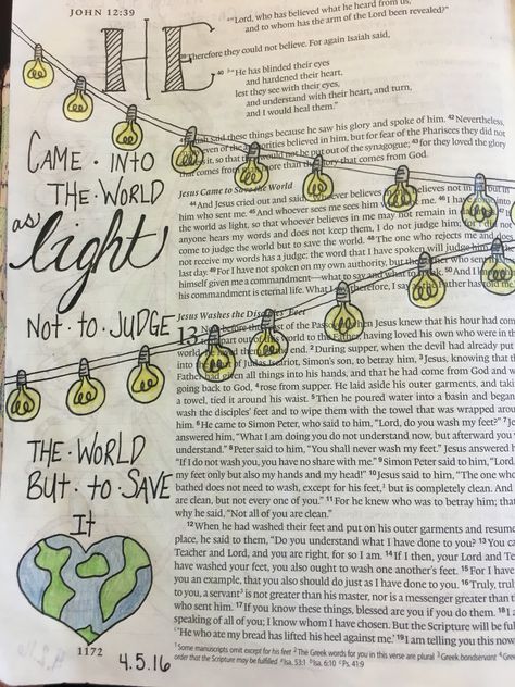 John 12:46-47 John 12 Bible Journaling, John 12:46, Verse Journaling, John 12 46, Bible Highlighting, Religious Sayings, Bible Doodles, John 12, Scripture Doodle