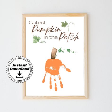 Cutest Pumpkin In The Patch Craft, Printable Preschool Crafts, Pumpkin Handprint Art, Fall Handprint Crafts, Daycare Projects, Fall Crafts For Toddlers, Cutest Pumpkin In The Patch, Baby Art Projects, Preschool Craft