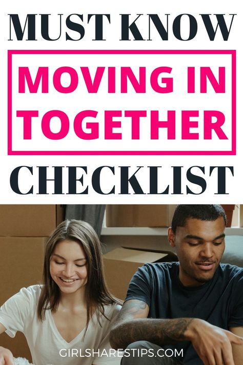 Moving In With Boyfriend Checklist, Moving In Together Quotes, Together Quotes Couples, Boyfriend Checklist, Couples Moving In Together, Moving In With Your Boyfriend, Move In With Boyfriend, Boyfriend Tips, Boyfriend Quotes Relationships