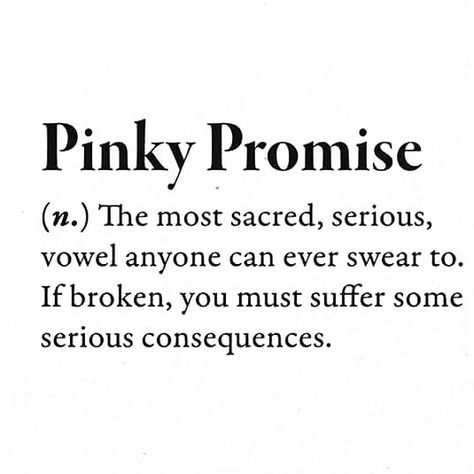 Pinky Promise Quotes, Promise Aesthetic, Heavy Heart Quotes, Hopelessly Romantic, Promise Quotes, Dream Man, Heavy Heart, Romantic Things, Quote Board