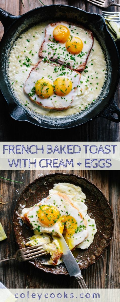 French Baked Toast with Cream and Eggs | Coley Cooks... French Inspired Breakfast, Baked Toast, Breakfast Ideas With Eggs, Ideas With Eggs, Eggs Brunch, French Eggs, Cream Eggs, Healthy Toast, Chicory Recipe