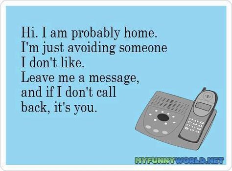 TRUE Answering Machine Messages, Funny Voicemail Greetings, Voicemail Greeting, Answering Machine, Text For Her, Good Morning Texts, Funny Joke Quote, Call Backs, E Card