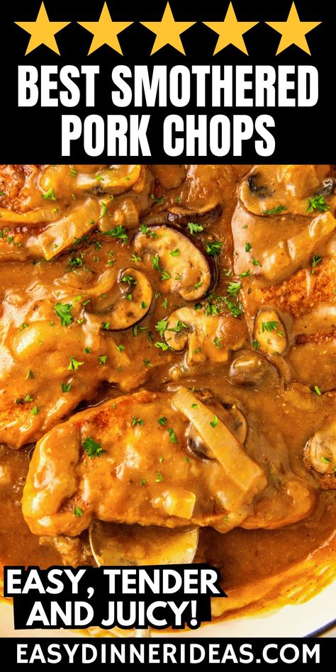 Tender and juicy smothered pork chops with gravy are a classic Southern favorite. Cooked in a rich brown gravy with mushrooms and caramelized onions, these homestyle pork chops are an easy weeknight dinner made in just one-pot! Best Smothered Pork Chops, Southern Smothered Pork Chops, Mushroom Gravy Pork Chops, Oven Pork Chops, Smothered Pork Chops Recipe, Smoked Pork Chops, Boneless Pork Chop Recipes, Pork Chop Recipes Crockpot, Baked Pork Chops Oven