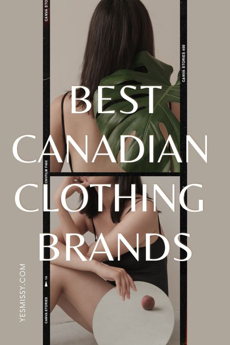 15 Canadian clothing brands for apparel, outerwear, shoes, accessories, intimates & more. Ranging from budget friendly to designer splurges.. Canada Clothes For Women, Canadian Style Clothing, Canadian Outfit, Affordable Clothing Brands, Best Shopping Websites, Canadian Style, Canada Clothes, Canadian Clothing, Money Clothes