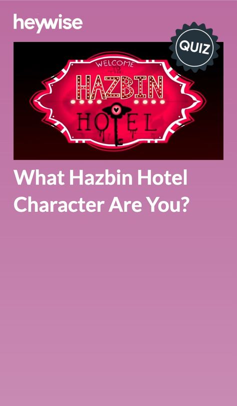 Hazbin Hotel Mbti, Your Month Your Hazbin Hotel Character, Hazbin Hotel Oc Generator, Smash Or Pass Hazbin Hotel, Hazbin Hotel Quiz, Hazbin Hotel Kinnie Bingo, What Hazbin Hotel Character Are You Quiz, Which Hazbin Hotel Character Are You, What Hazbin Hotel Character Are You