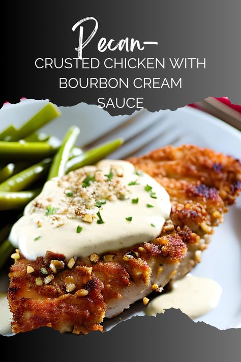 Pecan-Crusted Chicken with Bourbon Cream Sauce Chicken With Cream Sauce, Bourbon Cream Sauce, Fried Ham, Pecan Crusted Chicken, Pecan Sauce, Cream Sauce For Chicken, Bourbon Cream, Bourbon Sauce, Best Paleo Recipes