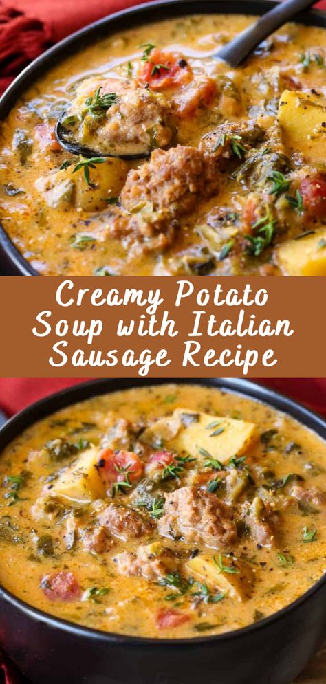 Main Dish For Party, Creamy Parmesan Italian Sausage Soup, Soup With Italian Sausage, German Potato Soup, Italian Sausage Recipe, Italian Sausage Soup, Italian Sausage Recipes, Creamy Potato Soup, Sausage Recipe