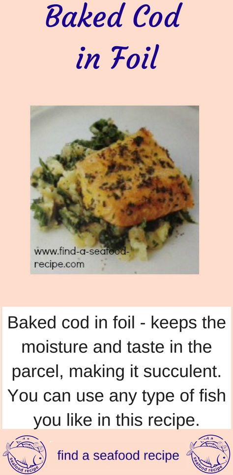 Baked Cod in Foil. Cooking in foil helps keep down the cooking smells as well as sealing in the moisture. It's a great way of baking fish as you're not left with any smelly cooking pans, you can just bag up the foil and throw it away. Baked Cod In Foil Packets, Baked Foil Packets, Baked Fish In Foil, Fish In Foil, Recipes Ramadan, Kids Snack Food, Recipes Fish, Cooking Dishes, Supper Ideas