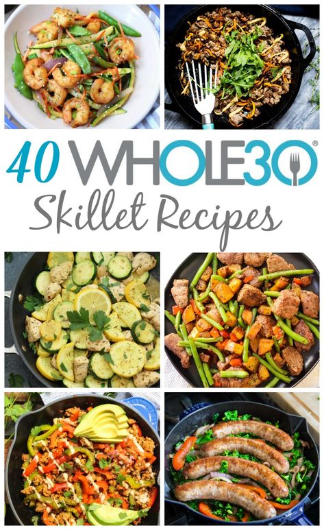 40 whole30 skillet recipes Low Carb Skillet, Dinner Quick And Easy, Whole30 Meals, Paleo Menu, Dinner Quick, Best Paleo Recipes, Skillet Recipes, Resep Diet, Paleo Diet Recipes